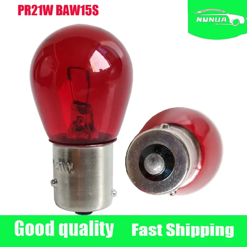 10Pcs/Set Tail Stop Lamps Red Light Bulbs Rear Brake Light BAW15D BAW15S 12V 21W PR21/5W 1156 S25 Reverse Parking Lamp Bulbs