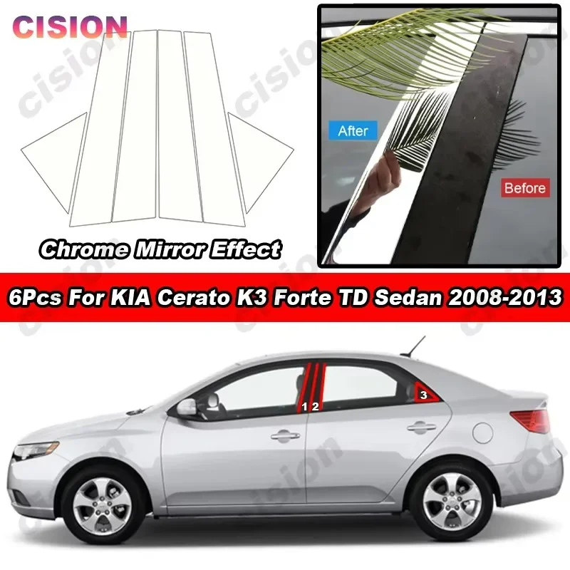 Glossy Chrome Mirror Effect Car Door Window Center Middle Column B Pillar Post Panel Cover Trim Sticker For KIA Forte Cerato TD