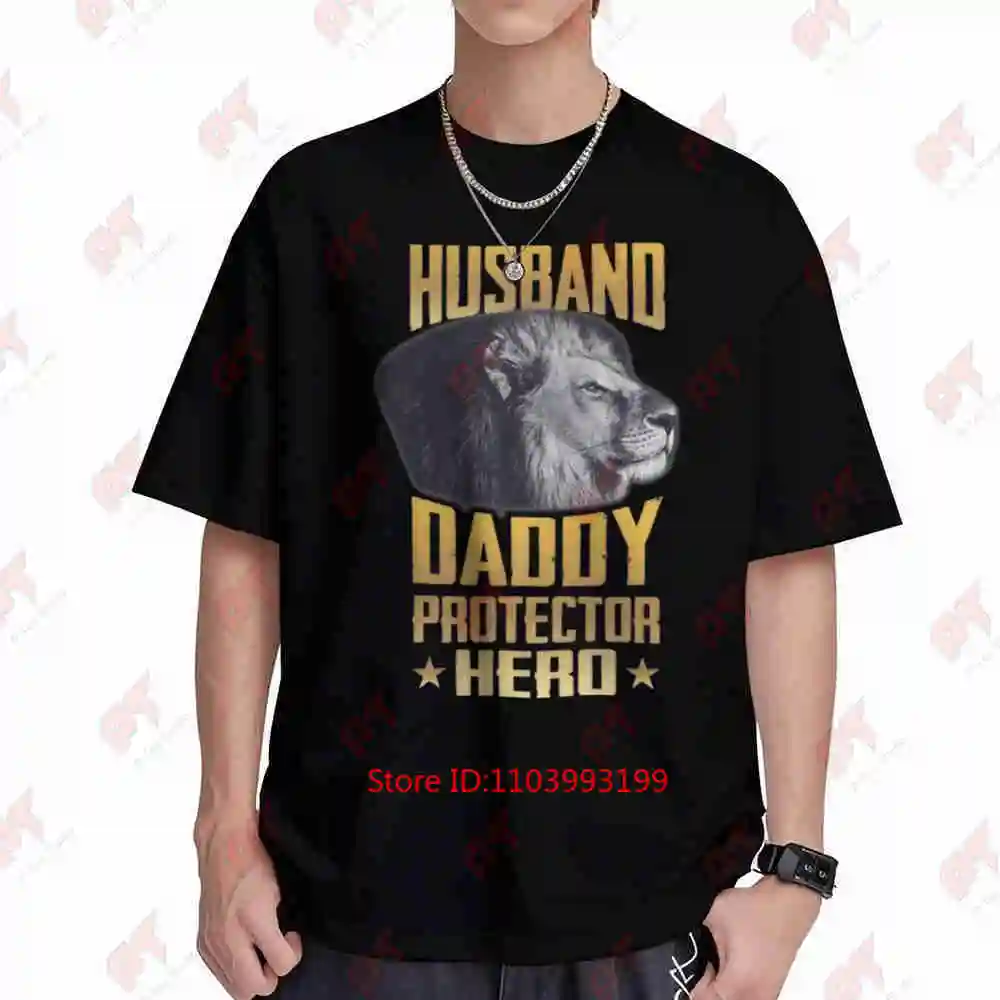 Husband Daddy Protector Hero Lion Dad Short Sleeve Tee 100% Cotton T-Shirt