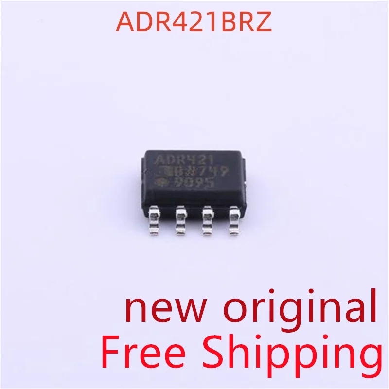 10piece New Original ADR421BRZ ADR421B ADR421 SOIC-8 SOP-8