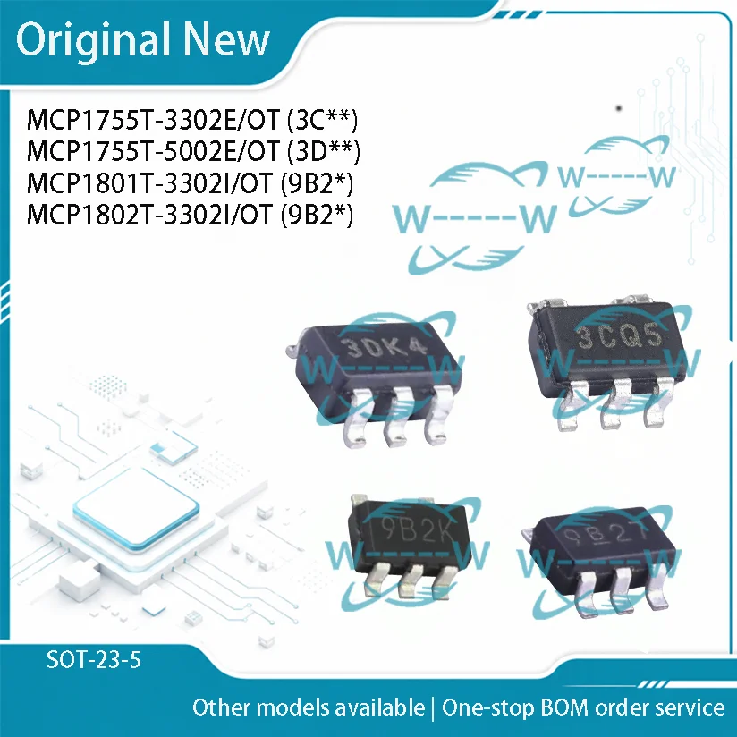 10-50PCS) MCP1755T-3302E/OT 3C MCP1755T-5002E/OT 3D MCP1801T-3302I/OT 9B2 MCP1802T-3302I/OT 9B2 MCP1755 MCP1801 MCP1802 SOT IC