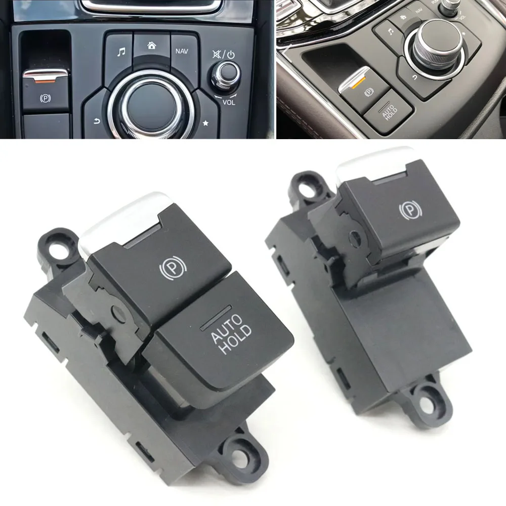 

1X LHD Emergency Electronic Auto Hold Switch Parking Brake Control Button For Mazda CX-5 CX5 II 17-24 CX-8 CX8 18-24
