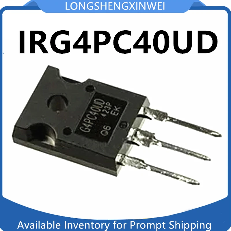 1PCS  IRG4PC40UD G4PC40U G4PC40UD-E G4PC40FD IRG4PC40W IRG4PC40SPBF New Spot TO-247 FET 600V 40A Original