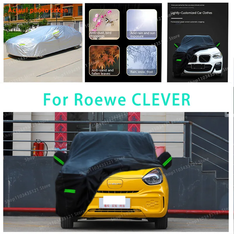 

For Roewe CLEVER auto body protection, anti snow, anti peeling paint, rain, water, dust, sun protection, car clothing