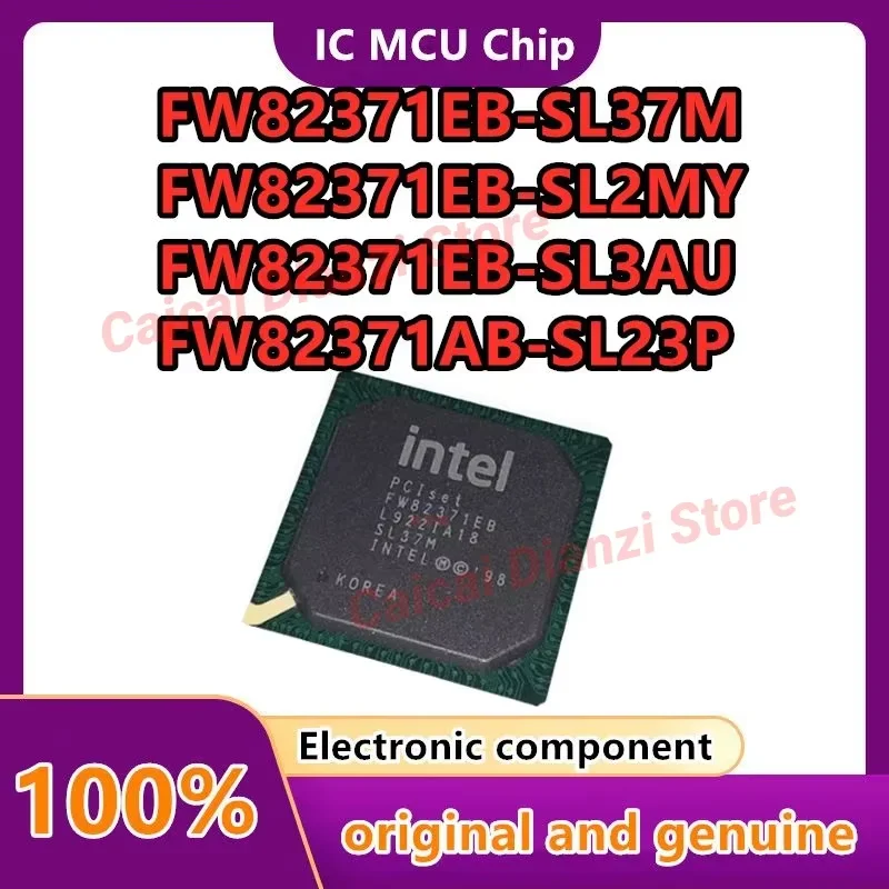 

FW82371EB SL37M SL2MY SL3AU FW82371AB SL23P FW82371EB-SL37M FW82371EB-SL2MY FW82371EB-SL3AU FW82371AB-SL23P FW82443BX SL2VH