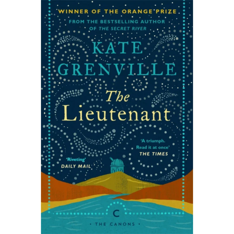 

The Lieutenant Kate Grenville Canongate Books 9781786896025 Book