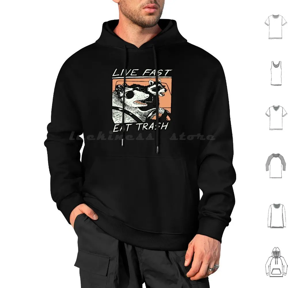 Mapachos gráficos Live Fast Eat Trash sudaderas con capucha de manga larga Trash Live Fast Eat Trash Live Fast Eat Trash Raccoons