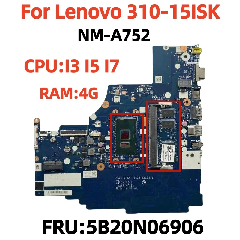 NM-A752 для ноутбука Lenovo 310-15ISK FRU: 5B20N06906 с процессором I3-6006U I5-6260U I7-6500U 4G-RAM, полная тестовая работа