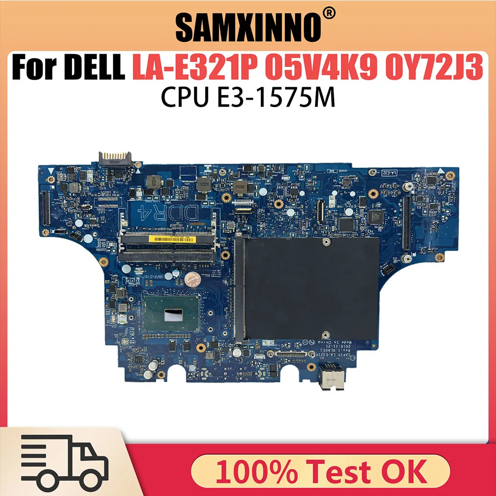 

LA-E321P Notebook Mainboard For Dell Precision 7720 00JRYP 0RFCWJ 05V4K9 0Y72J3 0P6KP6 Laptop Motherboard E3-1575M CPU