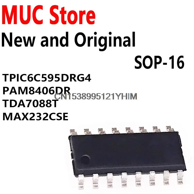 10PCS TPIC6C595DR SOP-16 TPIC6C595DRG4 PAM8406DR TDA7088T MAX232CSE