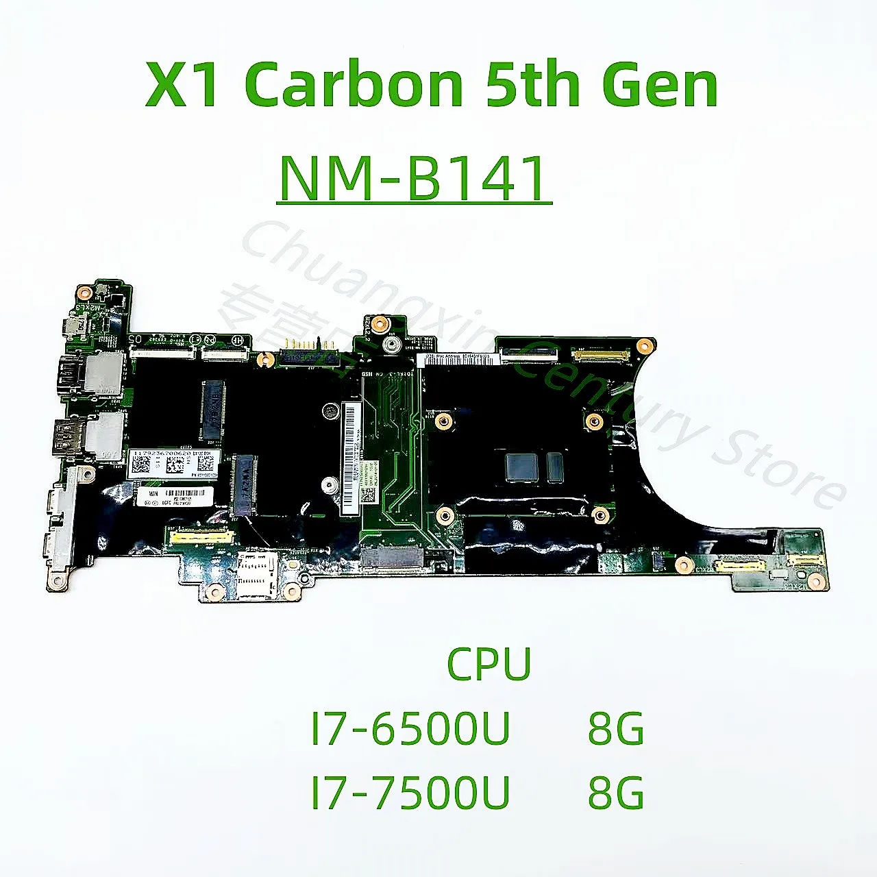 

NM-B141 motherboard is applicable FOR Lenovo notebook X1 Carbon 5th Gen CPU: I7-6500/7500U 8GB 100% tested OK before shipment