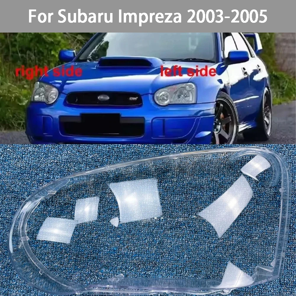 

Для Subaru Impreza 2003-2005 крышка фары прозрачный абажур корпус фары линза из плексигласа заменить оригинальный абажур
