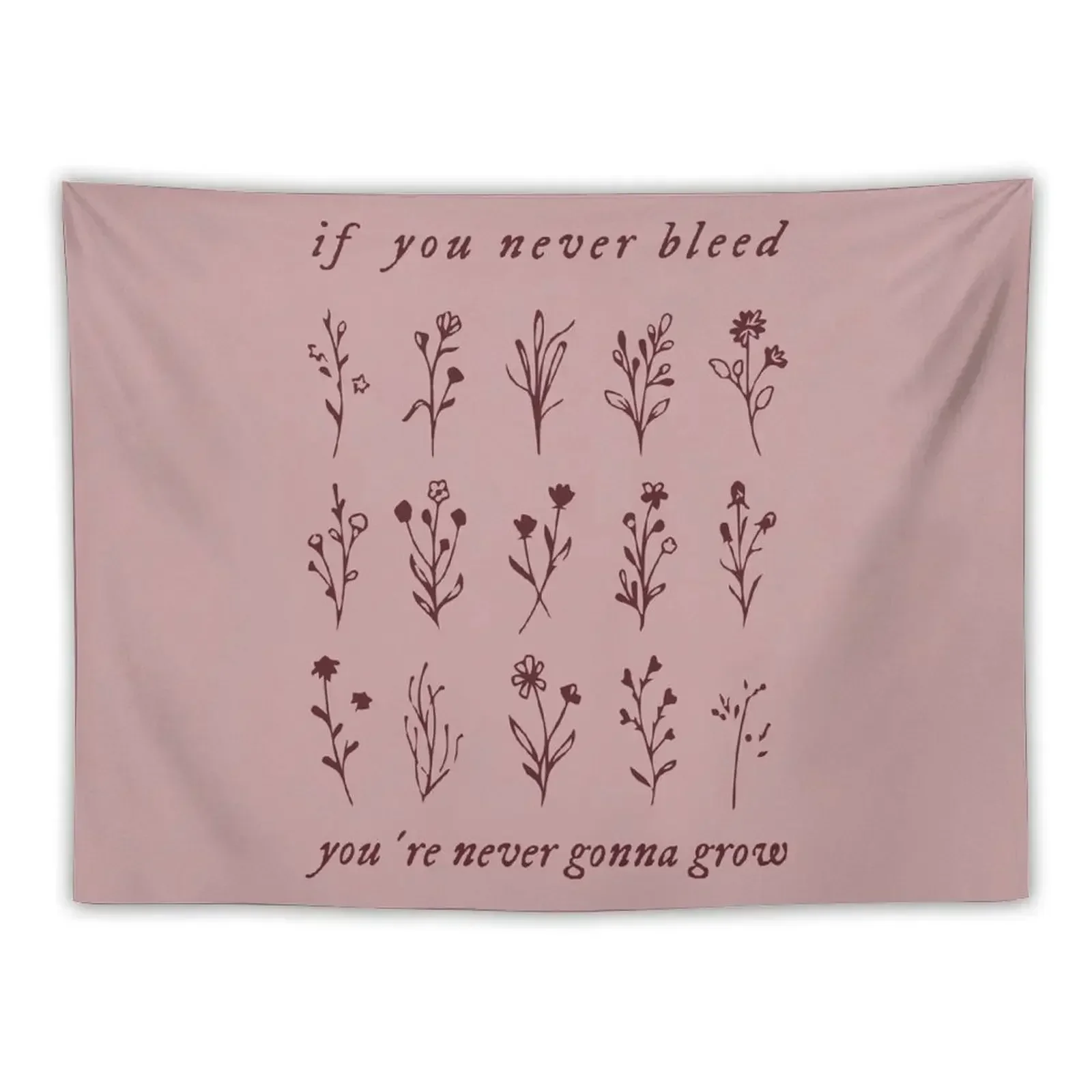 if you never bleed you're never gonna grow Tapestry Decorations For Your Bedroom Decoration Wall Home Decor Accessories Tapestry