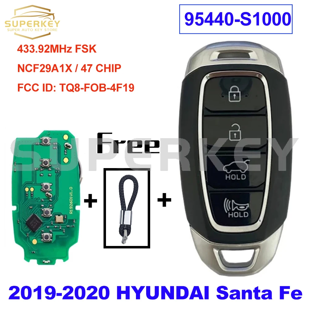 

SUPERKEY 95440-S1000TQ8-FOB-4F19 Keyless Smart Car Key 433.92MHz FSK NCF29A1X 47 Chip For 2019 2020 2021 Hyundai Santa Fe