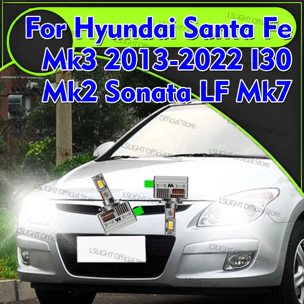 

2x 1:1 HID Size To LED Headlights D3S D3 Bulbs For Hyundai Santa Fe Mk3 2013-2022 I30 Mk2 2012-2017 Sonata LF Mk7 2015 2016 2017