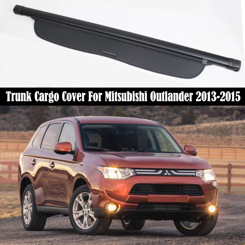 

Trunk Cargo Cover For Mitsubishi Outlander 2013-2015 Security Shield Rear Luggage Curtain Partition Privacy Car Accessories