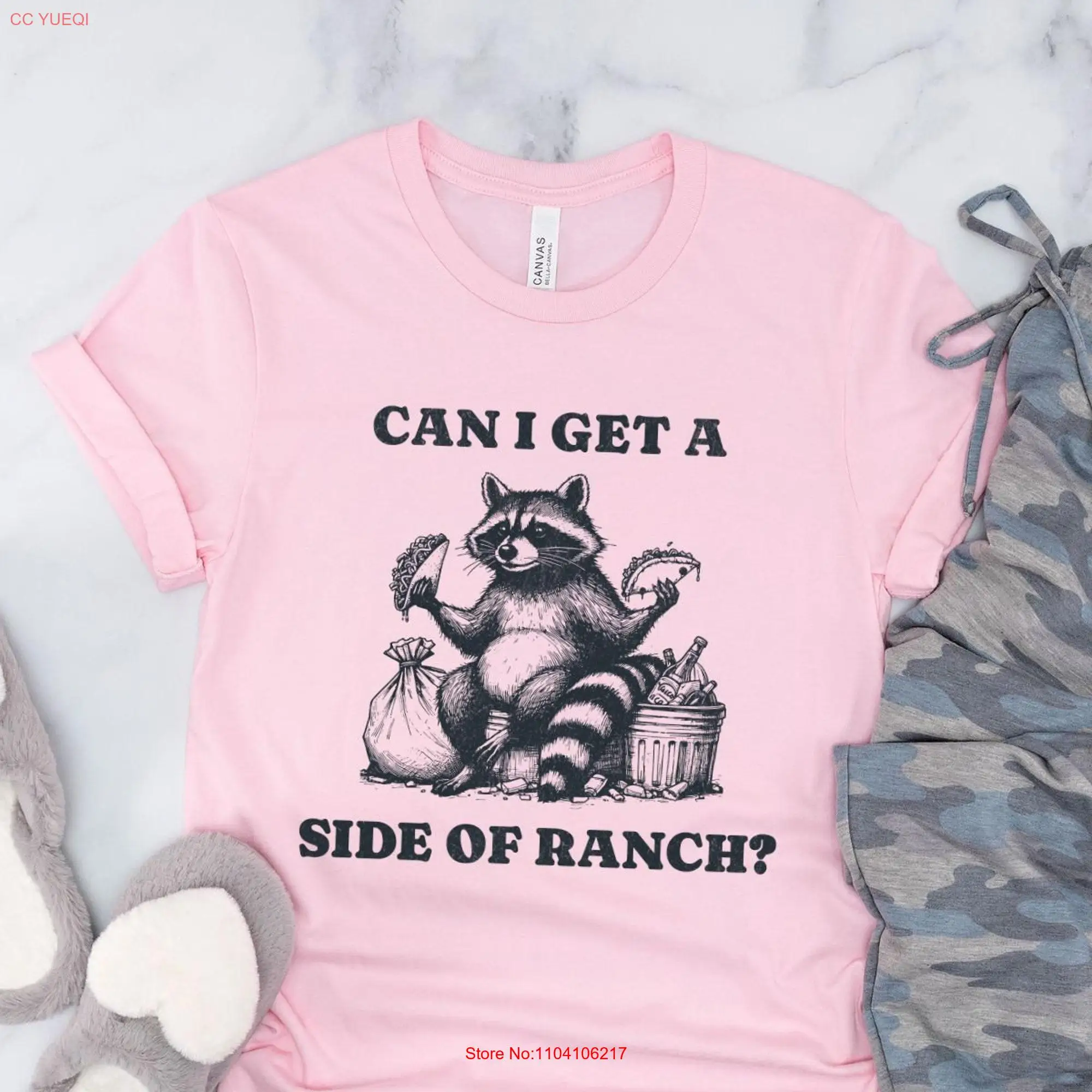 Can I Get A Side Of Ranch T Shirt Lover Dressing Dipping Sauce Raccoons Nugget Fingers long or short sleeves