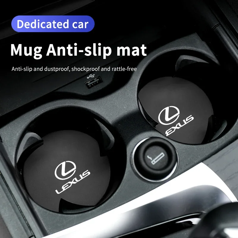 Car Coaster Water Cup Bottle Holder Anti-slip Pad Mat Interior For Lexus GX470 LS400 LX470 LX570 RC350 UX250h ES350 RX450h