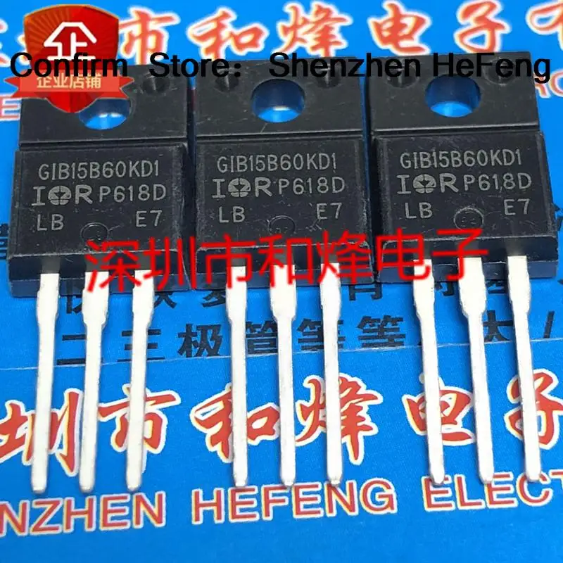 5PCS IRGIB15B60KD1 IRGIB10B60KD1 IRGIB7B60KD IRGIB6B60KDOn Stock Best Quality Transistor