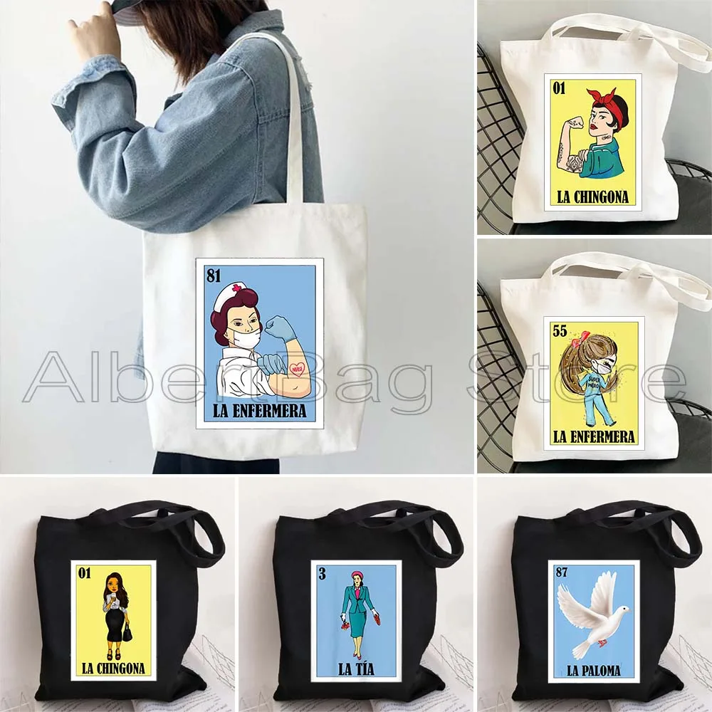 Mexican Lottery Gifts Spanish Bingo Girls Doll White Dove La Chingo Nurse La Chingona LGBT Cute Canvas Tote Bag Shopping Handbag