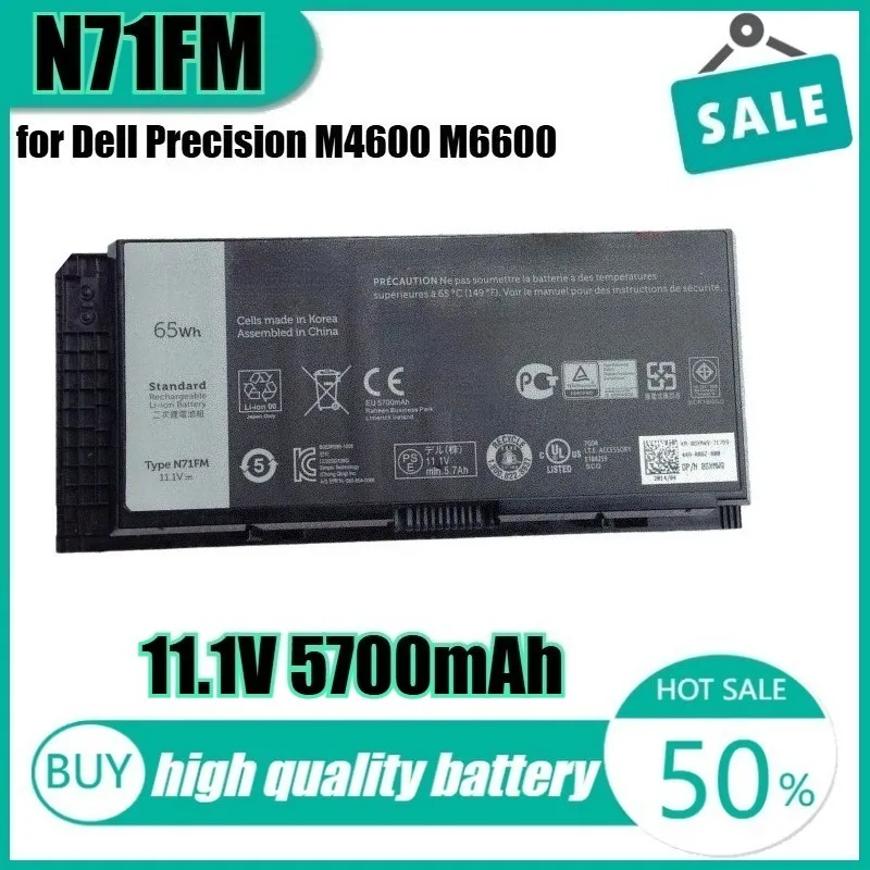 

11.1V 65Wh 5700mAh N71FM Laptop Battery for Dell Precision M4600 M6600 M6700 M6800 M4700 M4800 Series