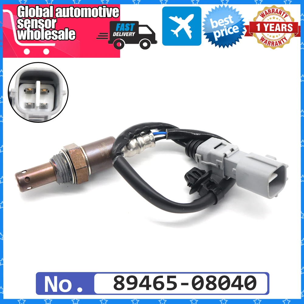 Car Rear Air Fuel Ratio Lambda O2 Oxygen Sensor 89465-08040 for Toyota Sienna Highlander Lexus RX330 3.3L 04-06 Downstream