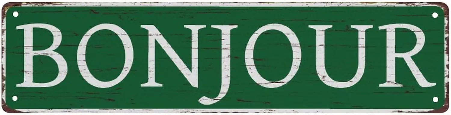 Straßenschild Bonjour Die einzigartige Wanddekoration des Vintage Diner Metallblechschild Shop Cafe Restaurant es