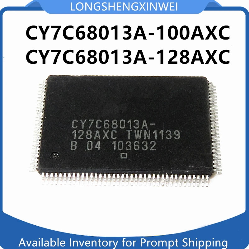 1PCS CY7C68013A-128AXC CY7C68013A-100AXC SMT QFP-128/100 8-bit Microcontroller Chip IC