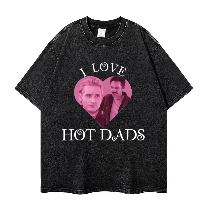 I Love Hot Dads Washed T-shirt The Twilight Saga Charlie Swan Billy Burke T-Shirts Men Women Vintage Fashion Casual T Shirt Tops