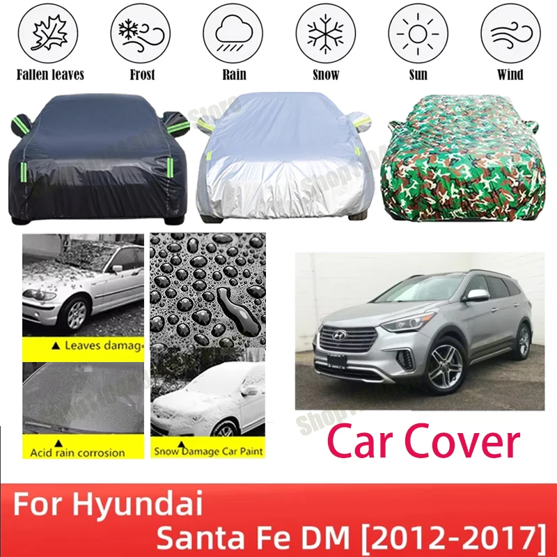 

For Hyundai Santa Fe DM 2012-2017 Car Cover Waterproof Summer Sun Shade Anti-UV Winter Rain Snow Prevent Cover