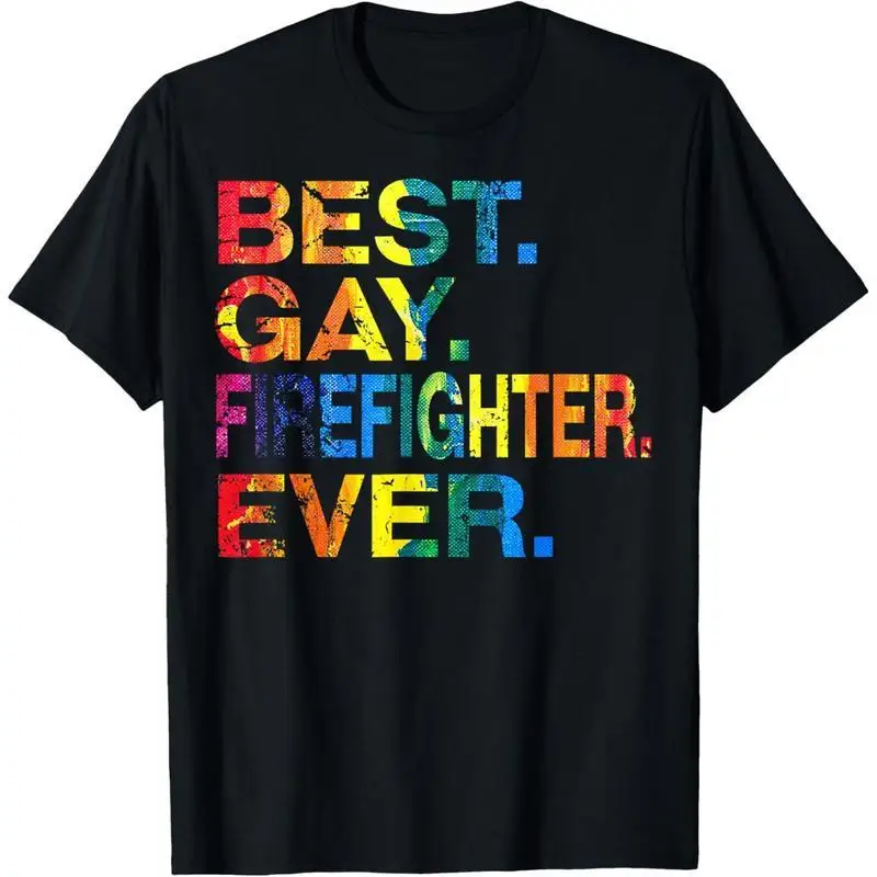 

Best Gay Firefighter Ever T-Shirt, Pride LGBT Graphic Tee, LGBTQ Support & Appreciation Gift, Unisex Loose Streetwear