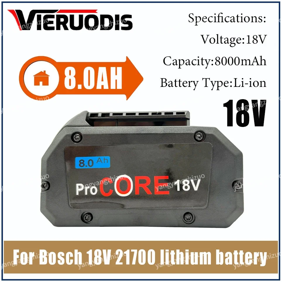 

For Bosch 18V 8000MAH Professional System Cordless Tool BAT609 GBA18V8 21700 Battery 18V 8.0Ah ProCORE Replacement Battery