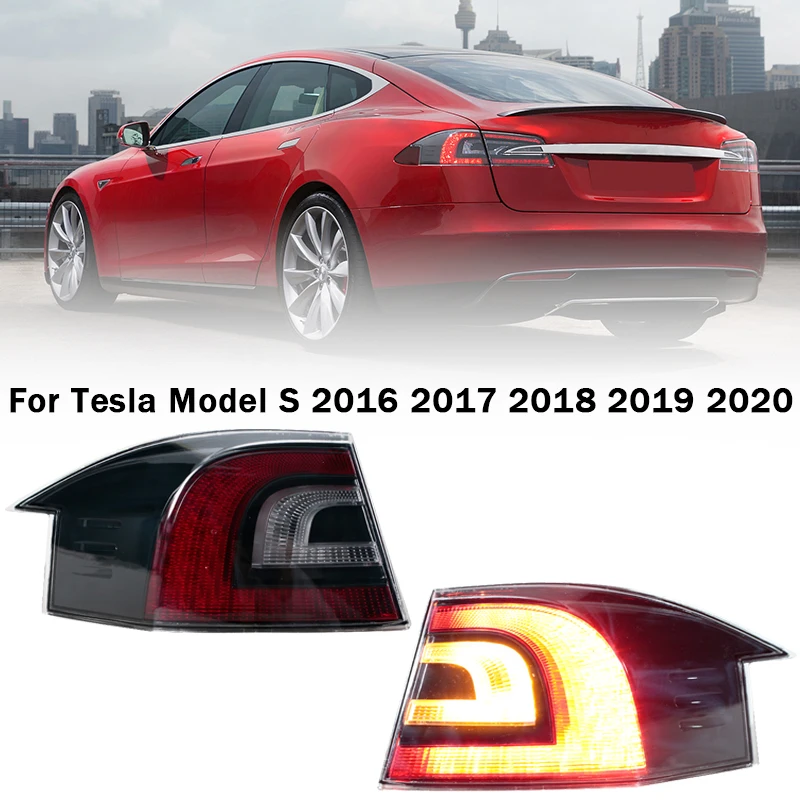 

For Tesla Model S 2016 2017 2018 2019 2020 LED Taillights Car Turn Signal Brake Reverse Light Parking Signal Running Light