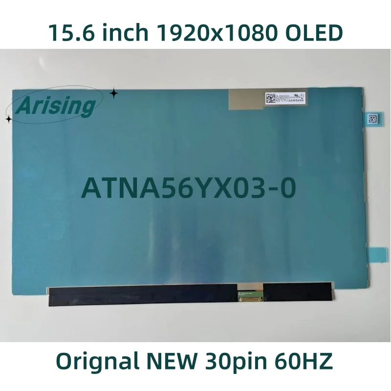 

Orignal 15.6 OLED 30pin EDP ATNA56YX03-0 For ASUS X1505 M3500 M6500 M5100 K3500 AM-OLED PANEL