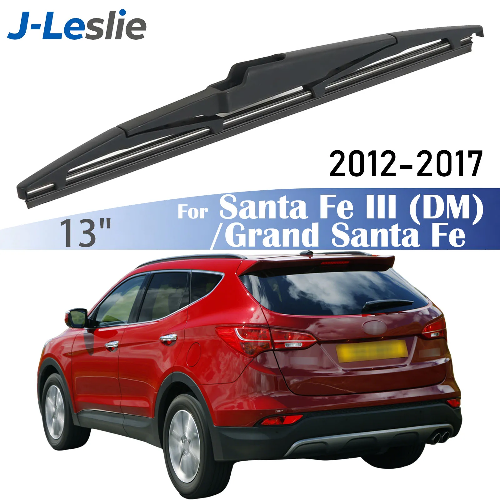 

13" Rear Wiper Blade For Hyundai Santa Fe III 3 MK3 DM Grand Santa Fe 2012-2017 Windshield Windscreen Wipers Washer Window Rain