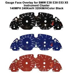 Gauge Face Overlay for BMW E38 E39 E53 X5 Instrument Cluster 140MPH 240km/h 320KM/H