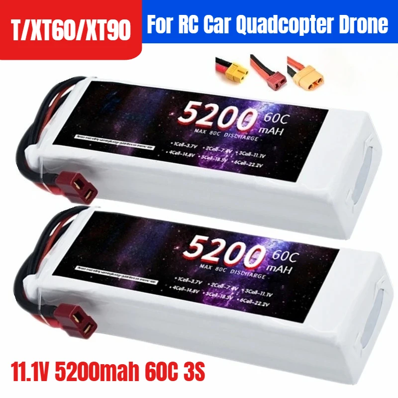

Lipo Battery 11.1V 5200mah 60C 3S For RC Car Quadcopter Drone Airplane Helicopter With XT60 T XT90 Deans Battery
