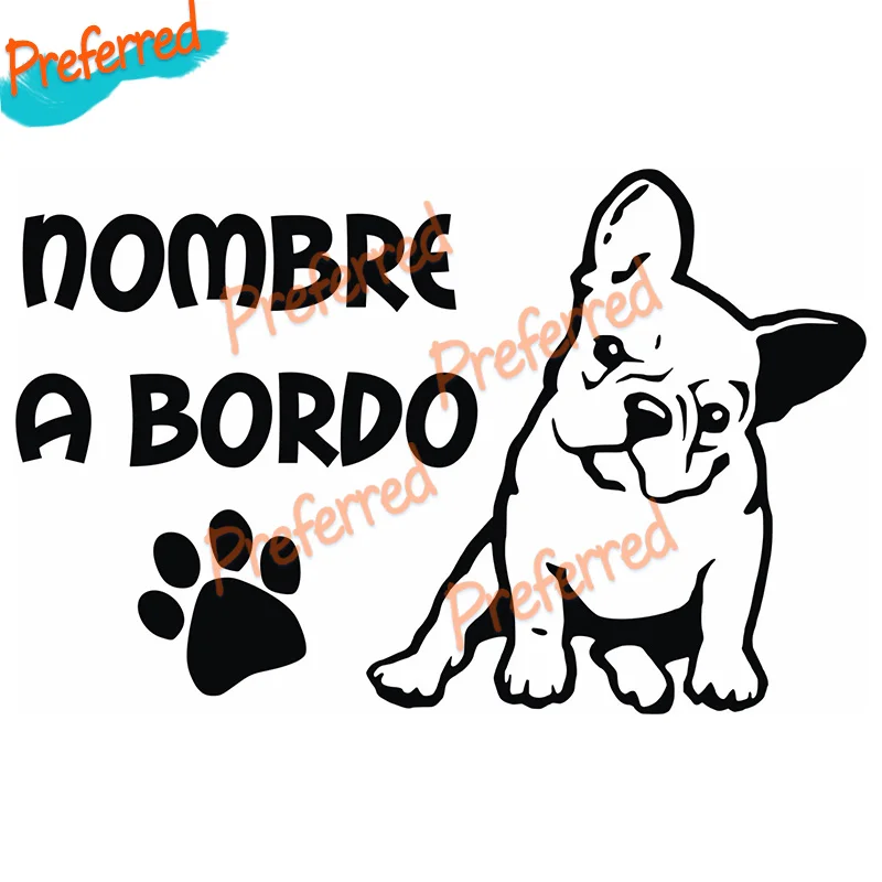 PEGATINA PERSONALIZADA (ESCOGE NOMBRE) - BULLDOG FRANCES MASCOTA A BORDO VINILO Customizable in Any Size No Background