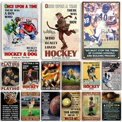Artisian SPORT Metal Sign Hockey Tin Poster Football Decorative Plate Basketball Baseball Tin Plaque  Wall Decor Garage Bar Pub