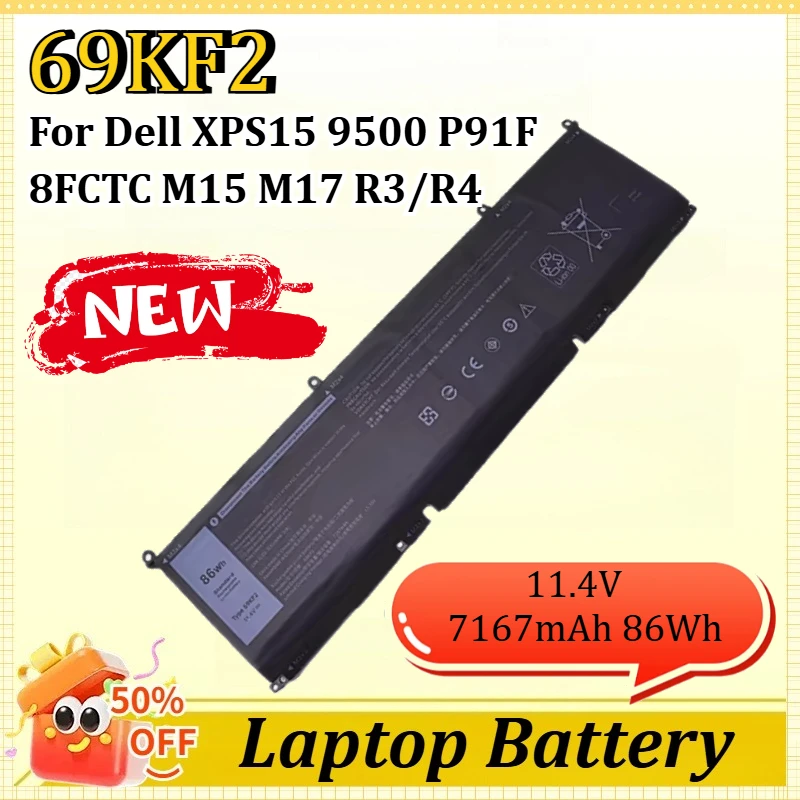 

Новая батарея 69KF2 11.4V 7167mAh для Dell G7 15 7500 G15 5510 5515 5520 XPS 15 9500 9510 5550 5560 XPS15 P91F 8FCTC M15 M17 R3/R4