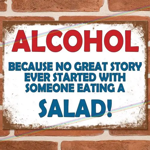 ALCOHOL SALAD Funny Metal Signs Mancave Wall Shed Bar Pub Garage Poster Tin Sign --Tin Sign