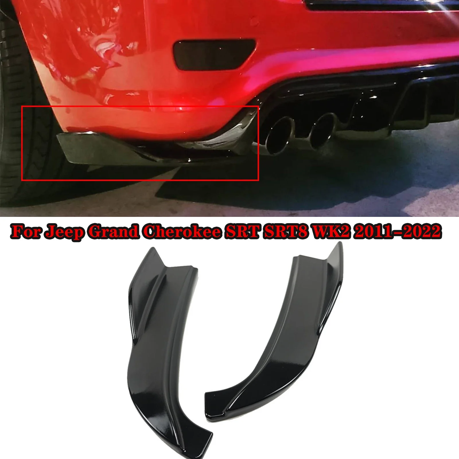 

For Jeep Grand Cherokee SRT SRT8 WK2 2011-2022 A pair Rear Bumper Side Corner Splitters Aprons Diffuser Spoiler lip Glossy Black