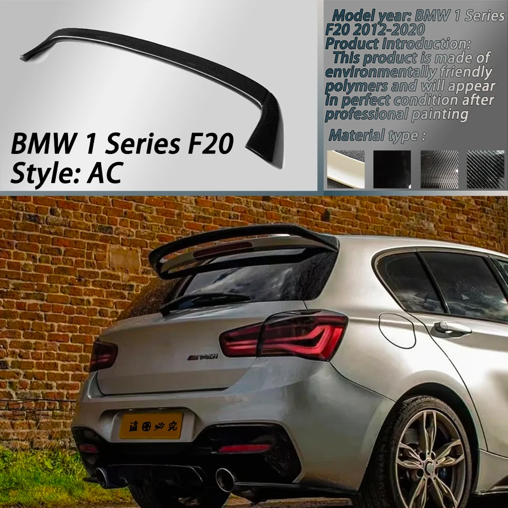 

For BMW 4-Door 1 Series F20 Roof Hatchback AC Spoiler 2012-2020 Car Tail Wing Decoration ABS Material Spoiler Carbon Fiber Look