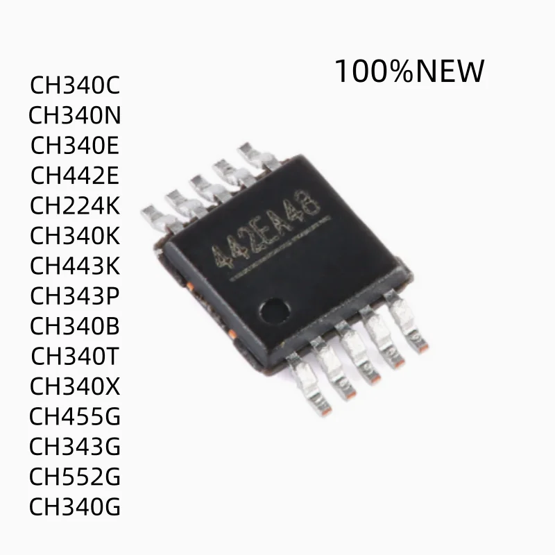 (10 Pieces) 100% New Ch340C Ch340N Ch340E Ch442E Ch224K Ch340K Ch443K Ch343P Ch340B Ch340T Ch340X Ch455G Ch343G Ch552G Ch340G Smd Components