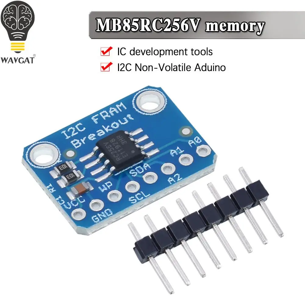 WAVGAT MB85RC256V Memory IC 32KB Development Tools I2C Non-Volatile FRAM Breakout Board Module for IoT Sensor Devices