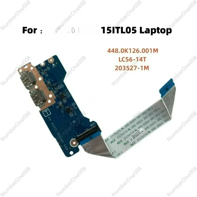 

USB Board with Cable for 15ITL05 Laptop 448.0K126.001M LC56-14T 203527-1M Replacement Original Pulled Tested