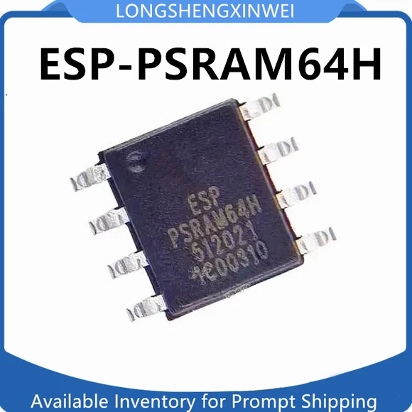 1PCS ESP-PSRAM64H PSRAM64H  Package SOP8 3.3V 64Mbit Brand New