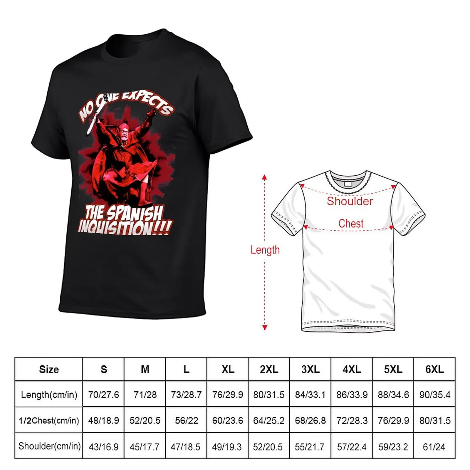 No One Expects the Spanish Inquisition! T-Shirt boys white t shirts tees new edition t shirt mens graphic t-shirts pack