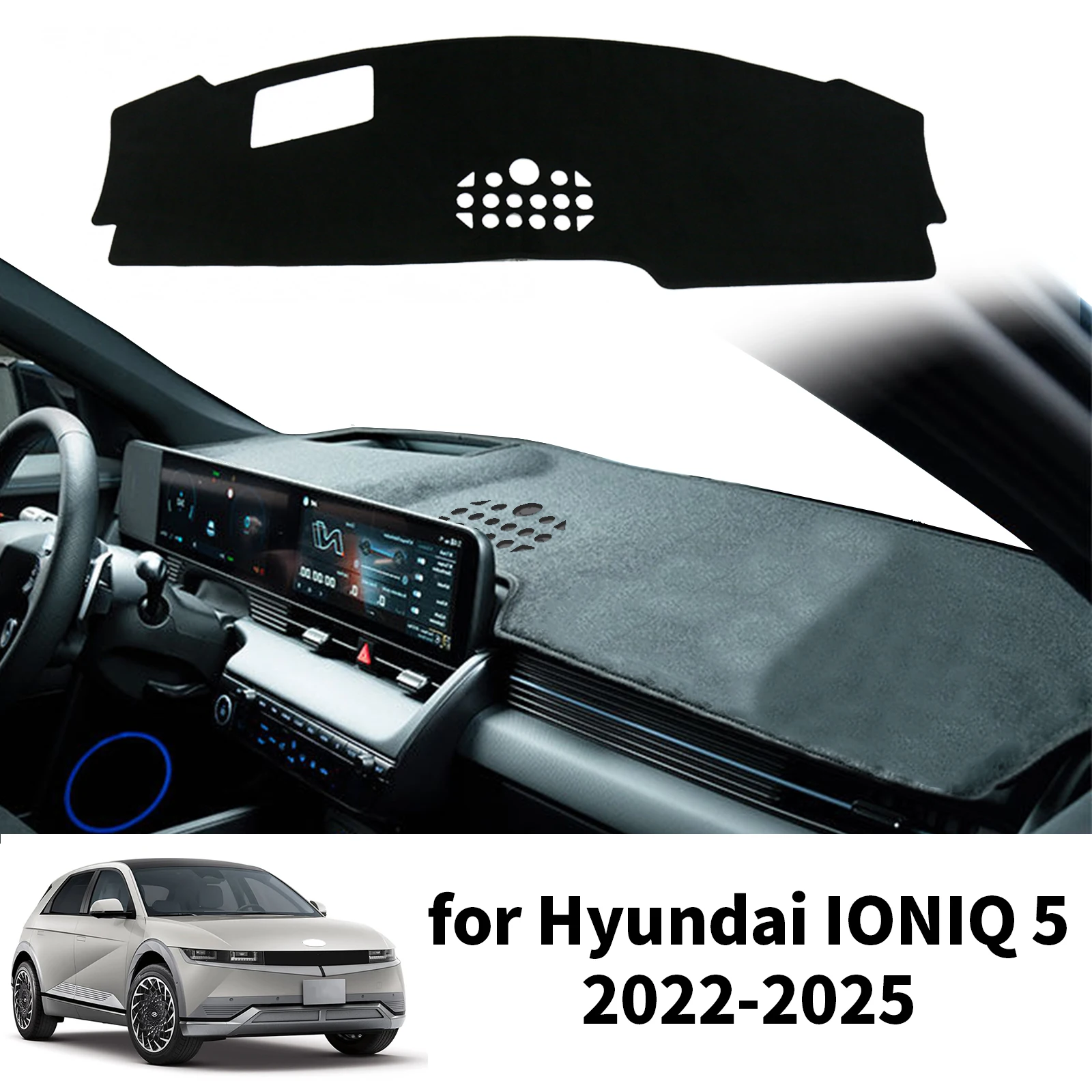 

Car Dashboard Cover Pad for Hyundai IONIQ 5 2022 2023 2024 2025 N-line Dashmat Accessories DashMat Sunshade Protective Carpet