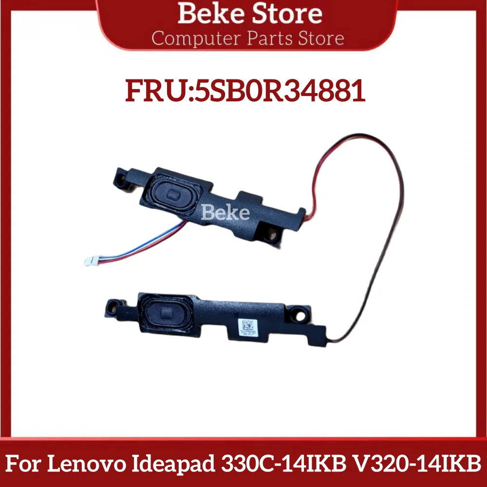 Beke New Original For Lenovo Ideapad 330C-14IKB V320-14IKB 5SB0R34881 Laptop Built-in Speaker Left&Right Fast Ship